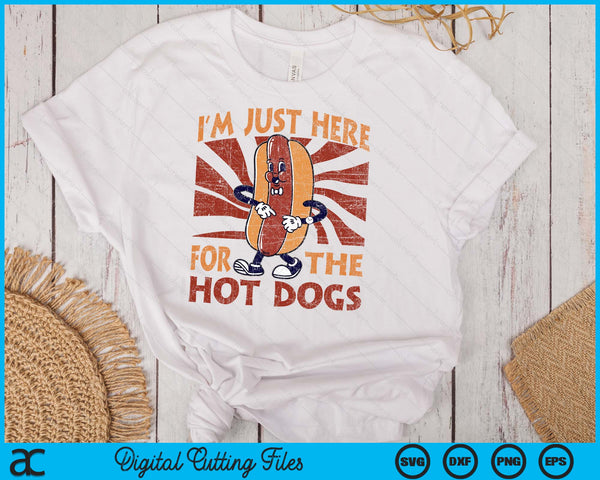 Hot Dog Adult I'm Just Here For The Hot Dogs SVG PNG Digital Printable Files