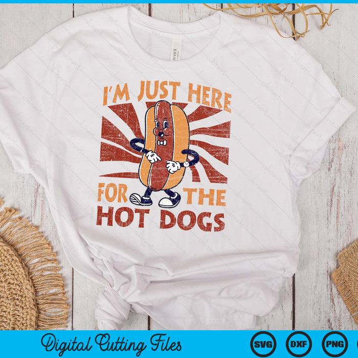 Hot Dog Adult I'm Just Here For The Hot Dogs SVG PNG Digital Printable Files