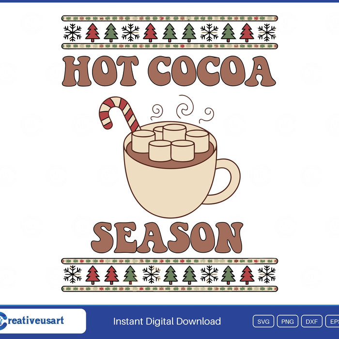 Hot Cocoa Season SVG, a marshmallow cocoa mug with a candy cane between Fair Isle Christmas tree bands