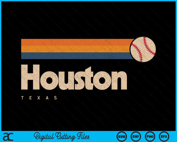 Houston Baseball City Texas Retro Houston SVG PNG Digital Cutting Files