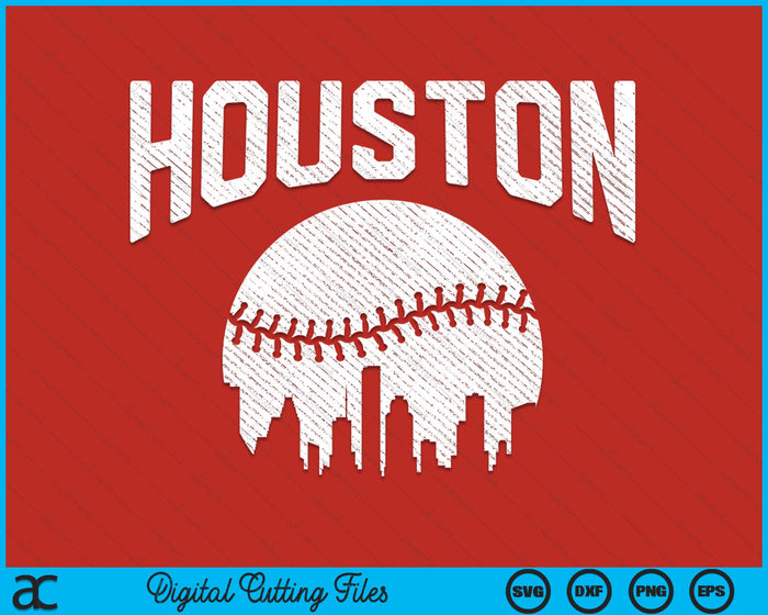 Houston City California Baseball Skyline Vintage Souvenir SVG PNG Digital Printable Files