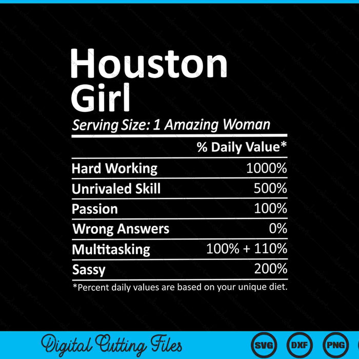 Houston Girl TX Texas Funny City Home Roots SVG PNG Cortar archivos imprimibles