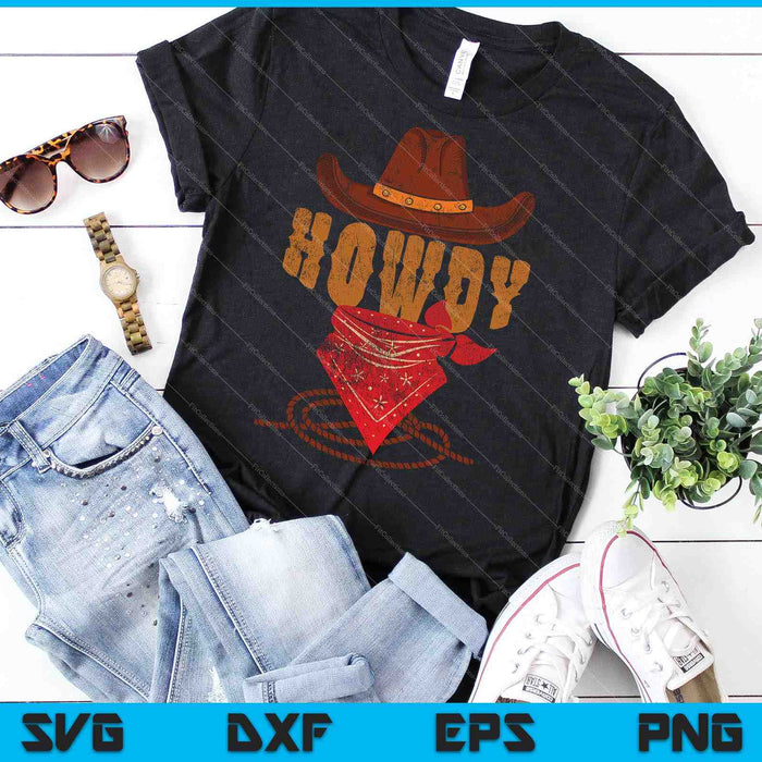 Howdy Cowboy SVG PNG Cutting Printable Files