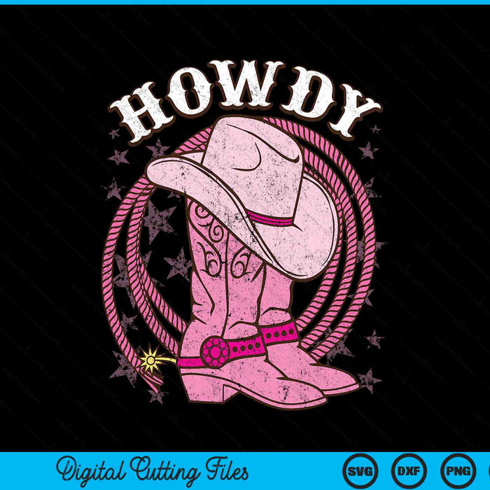 Howdy pink cowboy hat boots country western rodeo SVG PNG cut file for Cricut