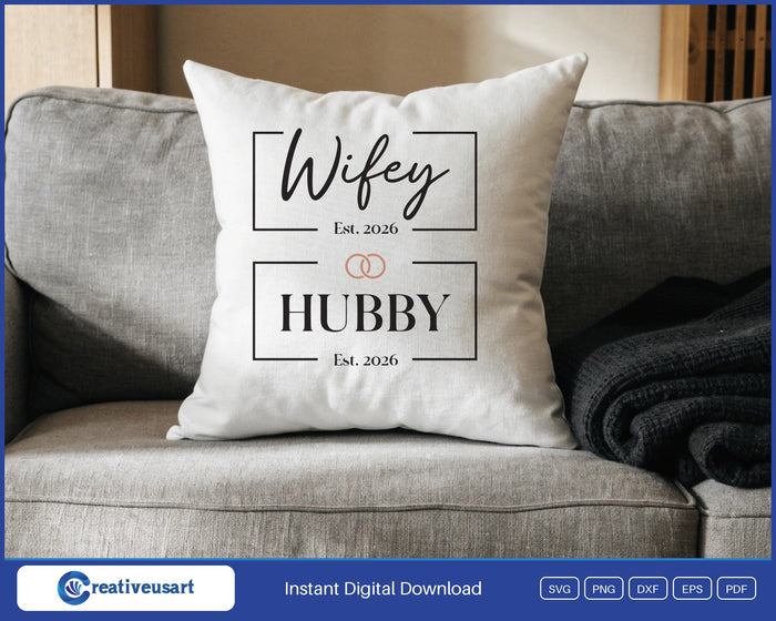 Hubby and Wifey 2026 wedding rings SVG design on a white throw pillow