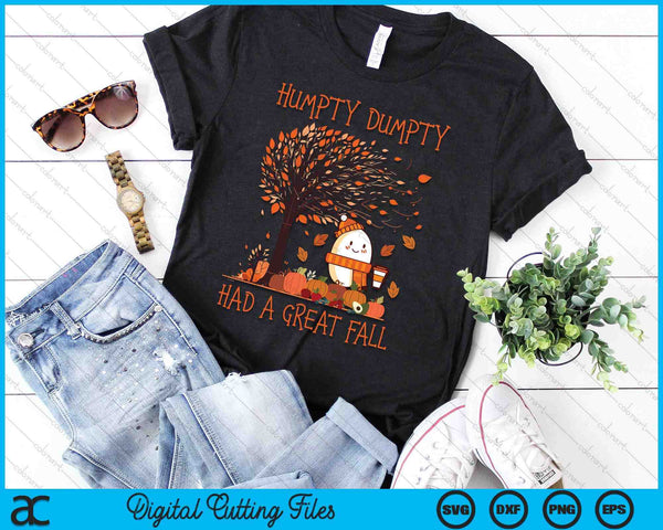 Humpty Dumpty Had A Great Fall Thanksgiving Autumn Halloween SVG PNG Digital Cutting File