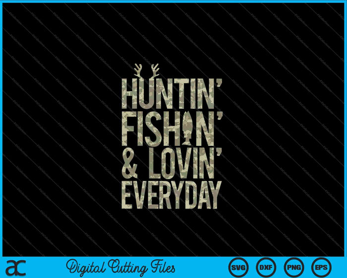 Caza Pesca Amar todos los días Día del Padre Camo SVG PNG Archivos de corte digital