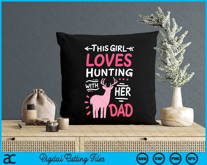 Hunting Girl With Her Dad Father's Day SVG PNG Digital Cutting Files
