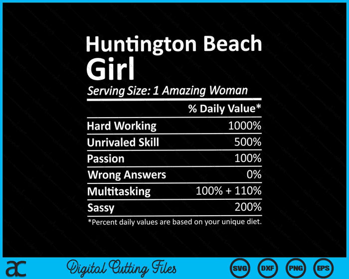 Huntington Beach Girl CA California City Home Roots SVG PNG Digital Cutting Files