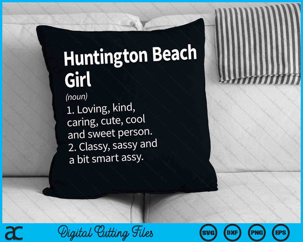 Huntington Beach Girl CA California Home Roots SVG PNG Digital Cutting File