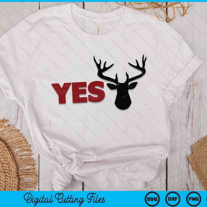 Husband DEER YES Dear Hunting Pun Happy Wife SVG PNG Digital Cutting Files