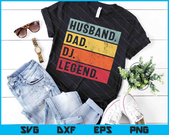 Husband Dad DJ Legend Funny Music Player SVG PNG Cutting Printable Files