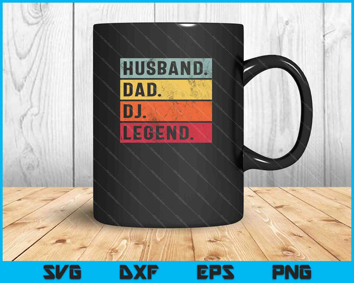 Husband Dad DJ Legend Funny Music Player SVG PNG Cutting Printable Files