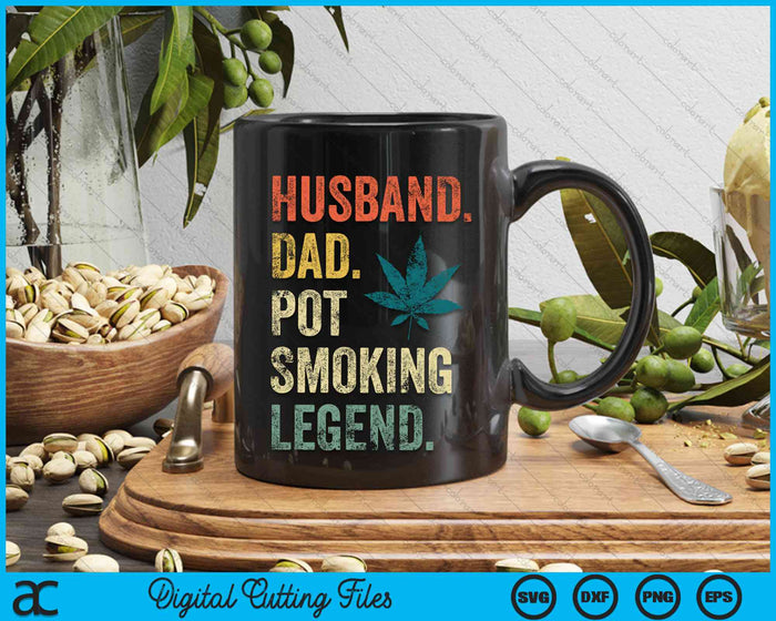 Husband Dad Pot Smoking Legend Weed Dad Smoker SVG PNG Digital Cutting File