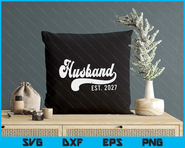 Husband Est. 2027 Married Couple Vintage Matching Wedding SVG PNG Digital Cutting File