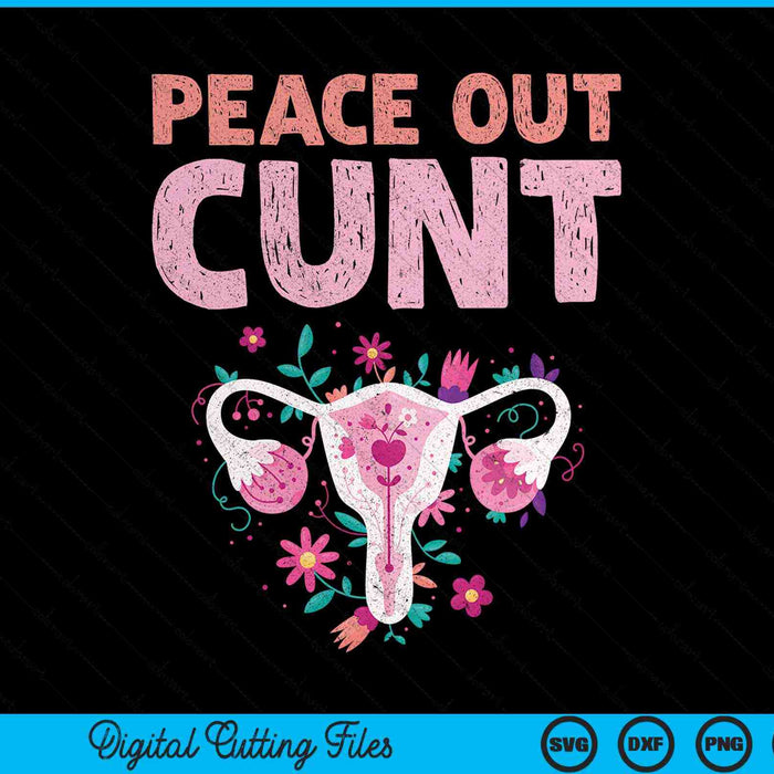 Hysterectomy peace out uterus SVG cut file