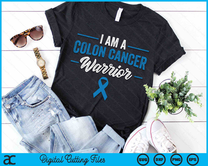 I Am A Colon Cancer Warrior Colorectal Blue Awareness Ribbon SVG PNG Digital Cutting Files