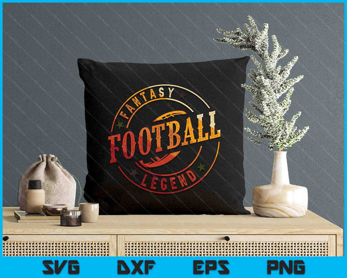 I Am A Fantasy Football Legend  Retro Fantasy Football SVG PNG Digital Printable Files