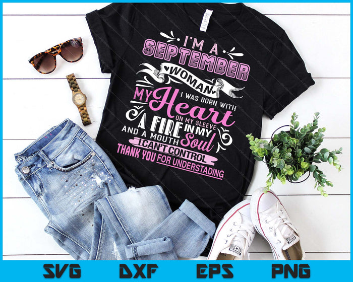 I Am A September Woman Birthday Gifts Girl Born In September SVG PNG Digital Printable Files