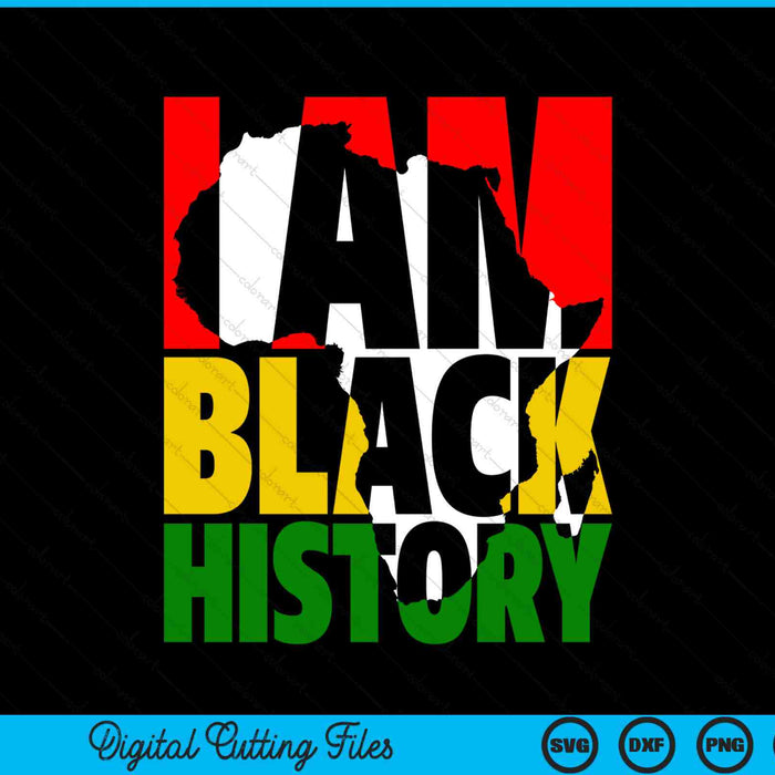 I am Black History Month African American pride celebration SVG cut file