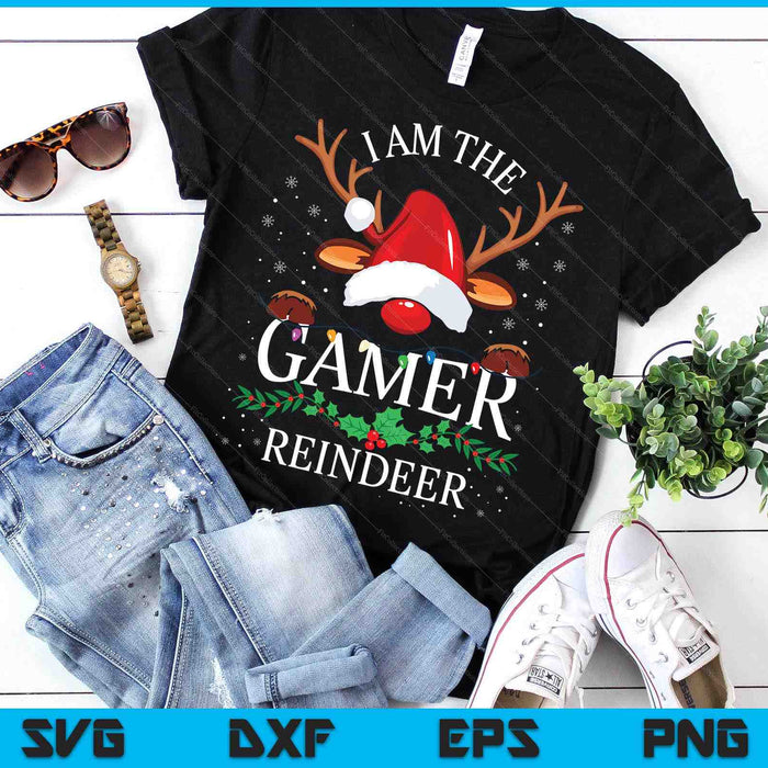 I Am The Gamer Reindeer Christmas Family SVG PNG Digital Printable Files