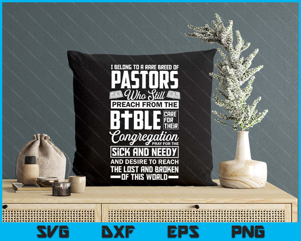 I Belong To A Rare Breed Of Pastors Minister Clergy Pastor SVG PNG Digital Printable Files