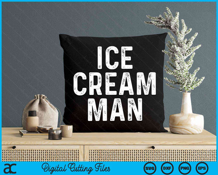 ICE CREAM MAN Party Costume Father's Day Gift SVG PNG Digital Cutting Files