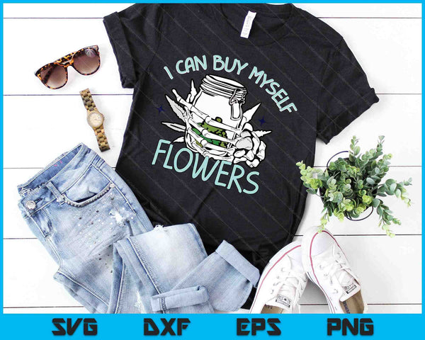 Ik kan mezelf bloemen cannabis skelet kopen 420 dagen SVG PNG digitale snijbestanden
