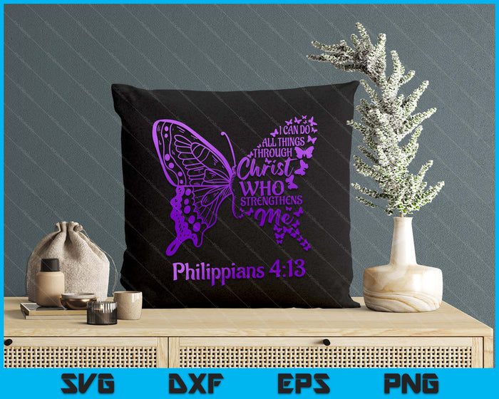 I Can Do All Things Through Christ Butterfly Religious SVG PNG Digital Cutting File