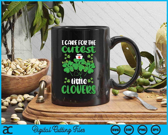 I Care For Cutest Clovers Nurse St Patricks Day Scrub Top SVG PNG Digital Cutting Files