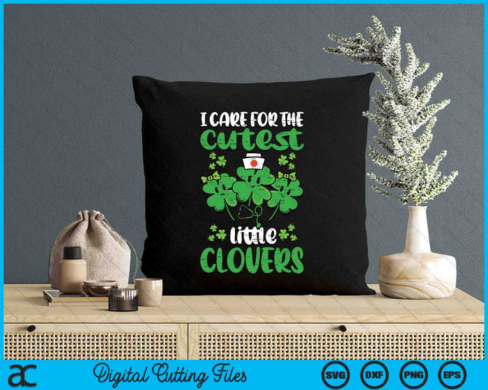 I Care For Cutest Clovers Nurse St Patricks Day Scrub Top SVG PNG Digital Cutting Files