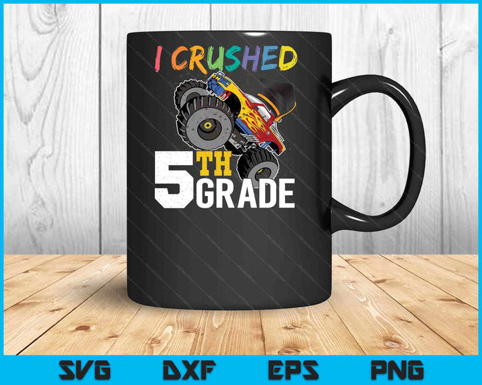 I Crushed 5th Grade Monster Truck Graduation Cap SVG PNG Cutting Printable Files