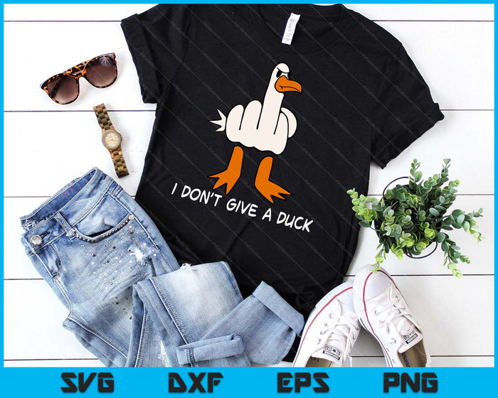 I Don't Give A Duck Middle Finger Funny Offensive Rude Duck SVG PNG Digital Cutting Files