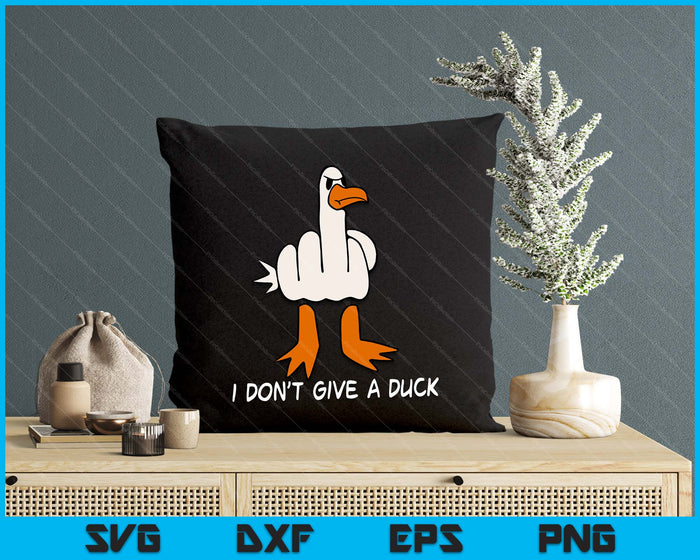 I Don't Give A Duck Middle Finger Funny Offensive Rude Duck SVG PNG Digital Cutting Files