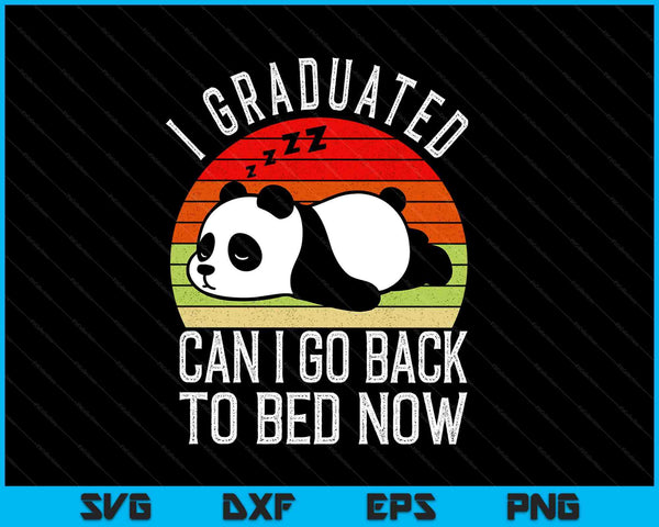 I graduated can I go back to bed now cute panda sleeping SVG cut file