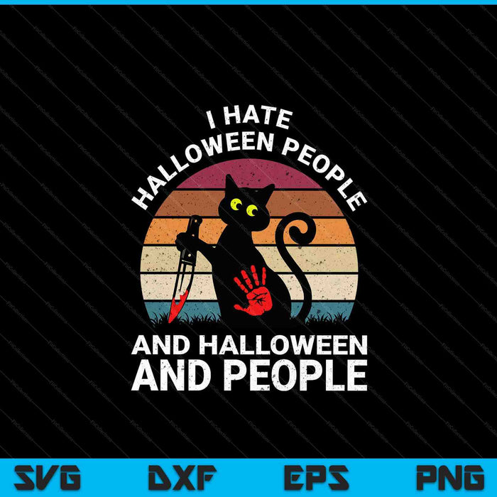 I Hate Halloween And People Funny Halloween Cat Costume SVG PNG Digital Cutting Files