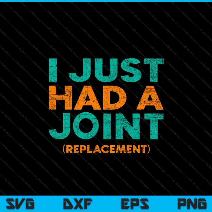 I just had a joint replacement knee hip replacement SVG cut file