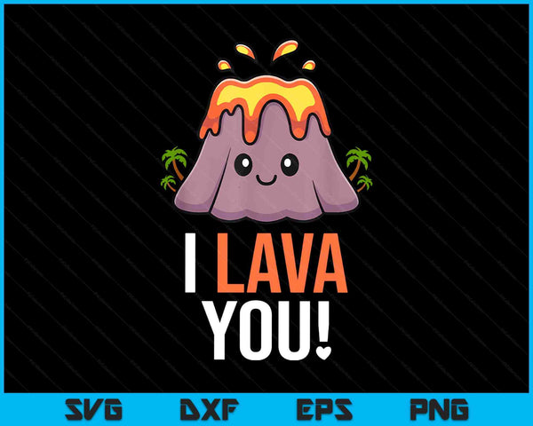 I lava you volcano matching couples scientist SVG cut file
