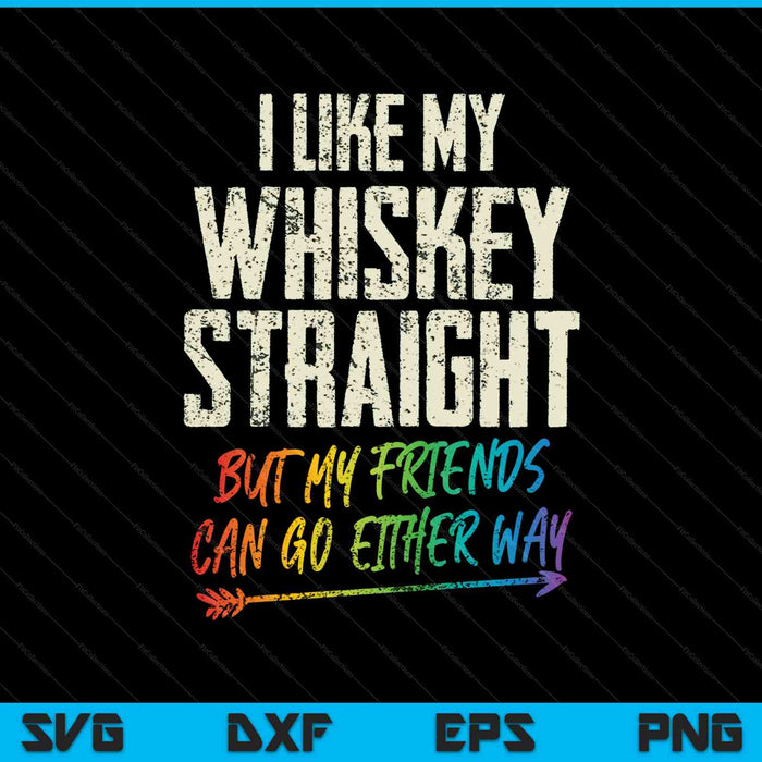 Me gusta mi whisky solo, pero mis amigos pueden ir de cualquier manera SVG PNG archivos de corte