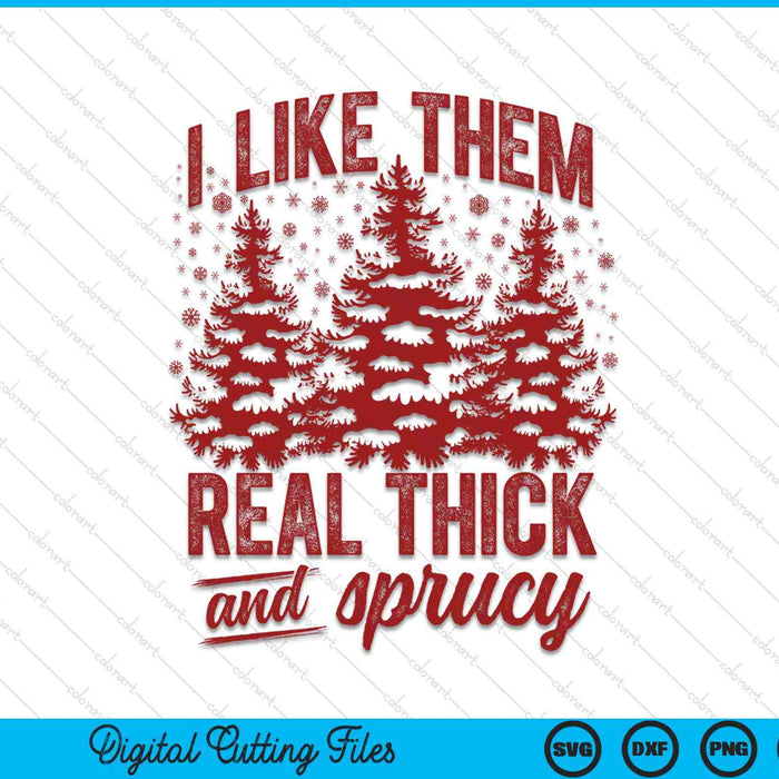 I like them real thick sprucey Christmas tree SVG cut file