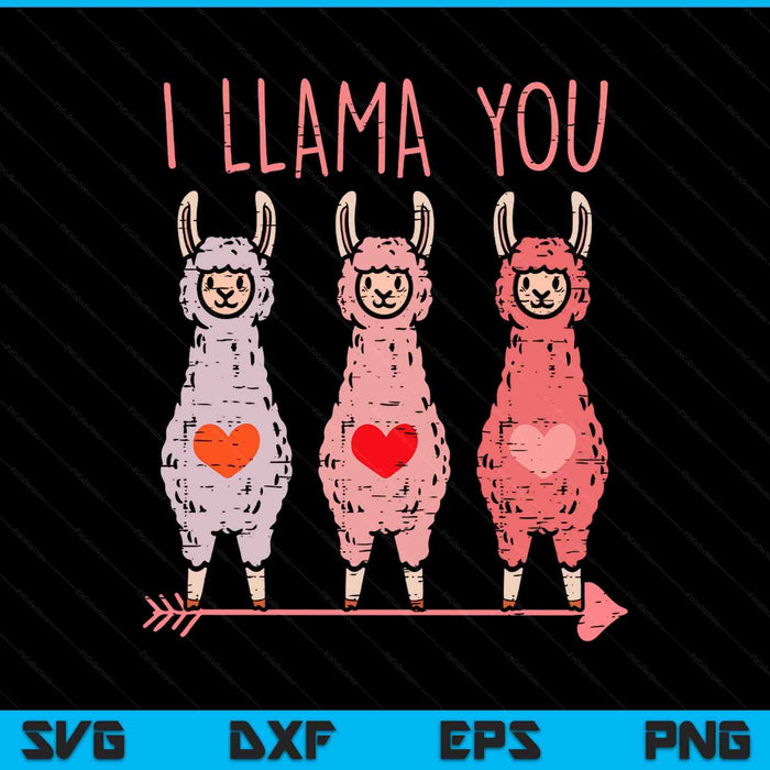 I llama you cute Valentines Day alpaca her SVG PNG cut file for Cricut