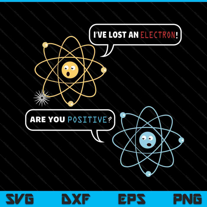 I lost an electron SVG cut file