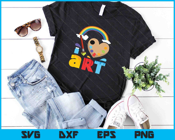 I Love Art Artist Painter Colorful Painting SVG PNG Digital Cutting Files - on a t-shirt