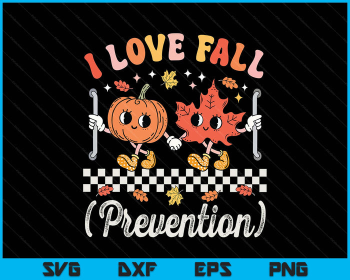 I Love Fall Prevention Geriatric Nurse Gerontological Nurse SVG PNG Digital Printable Files