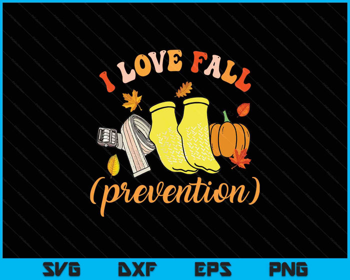 I Love Fall Prevention Socks Thanksgiving Autumn SVG PNG Digital Printable Files