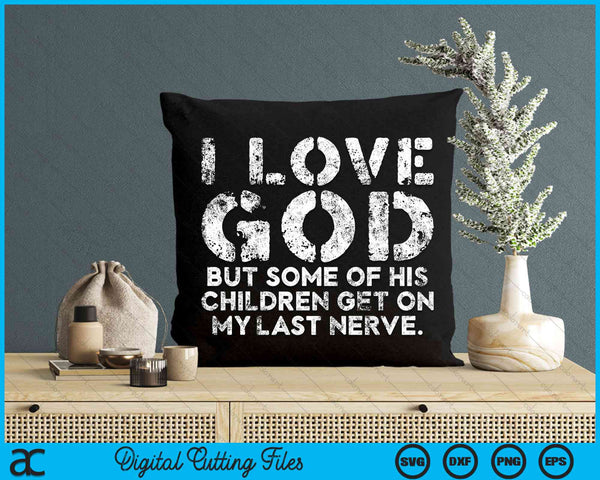 I Love God But Funny Jesus Christ Religious Christian SVG PNG Digital Cutting File