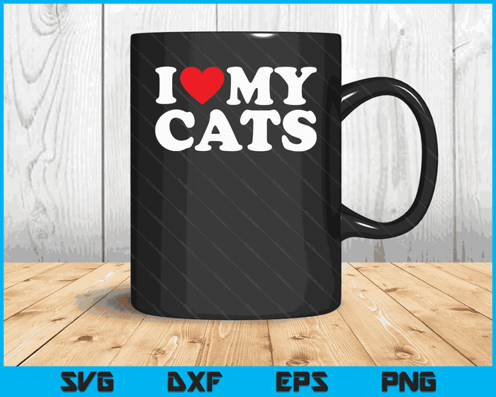 Ik hou van mijn katten met hart SVG PNG digitale afdrukbare bestanden