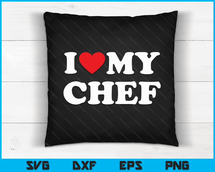 Ik hou van mijn chef-kok met hart SVG PNG digitale snijbestanden