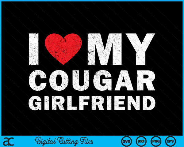 Ik hou van mijn Cougar vriendin SVG PNG digitale snijbestanden