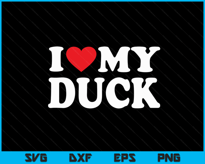 Ik hou van mijn eend met hart SVG PNG digitale snijbestanden
